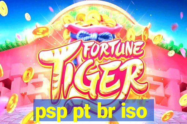 psp pt br iso